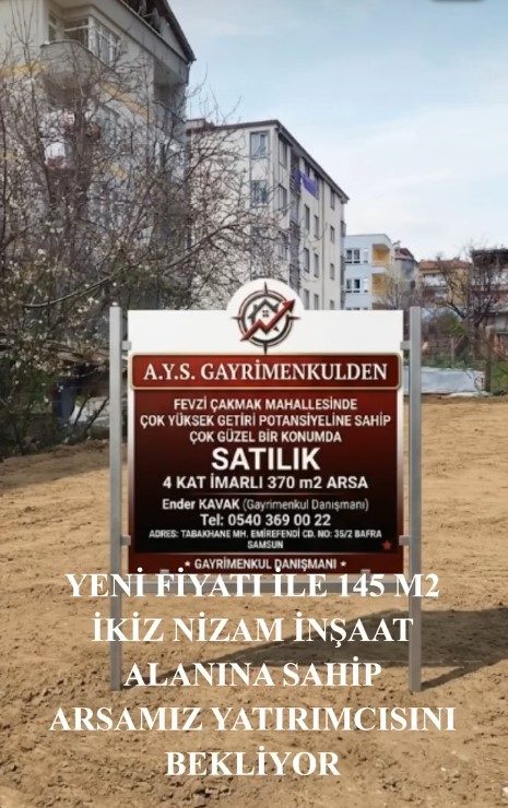 A.Y.S.GAYRİMENKUL ENDER'DEN SATILIK..DAİRE FİYATINA 4 KAT İMARLI ARSA